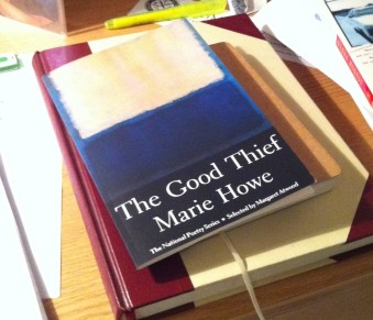Just my newest collection of poetry. Marie Howe - The Good Thief